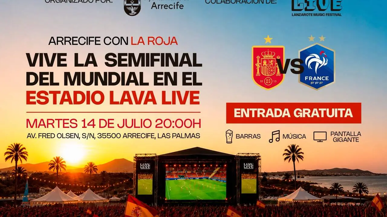 El Ayuntamiento de Arrecife organiza, con la colaboraci&oacute;n del Lava Live, esta gran quedada para seguir en pantallas gigantes esta emocionante semifinales del mundial 2026