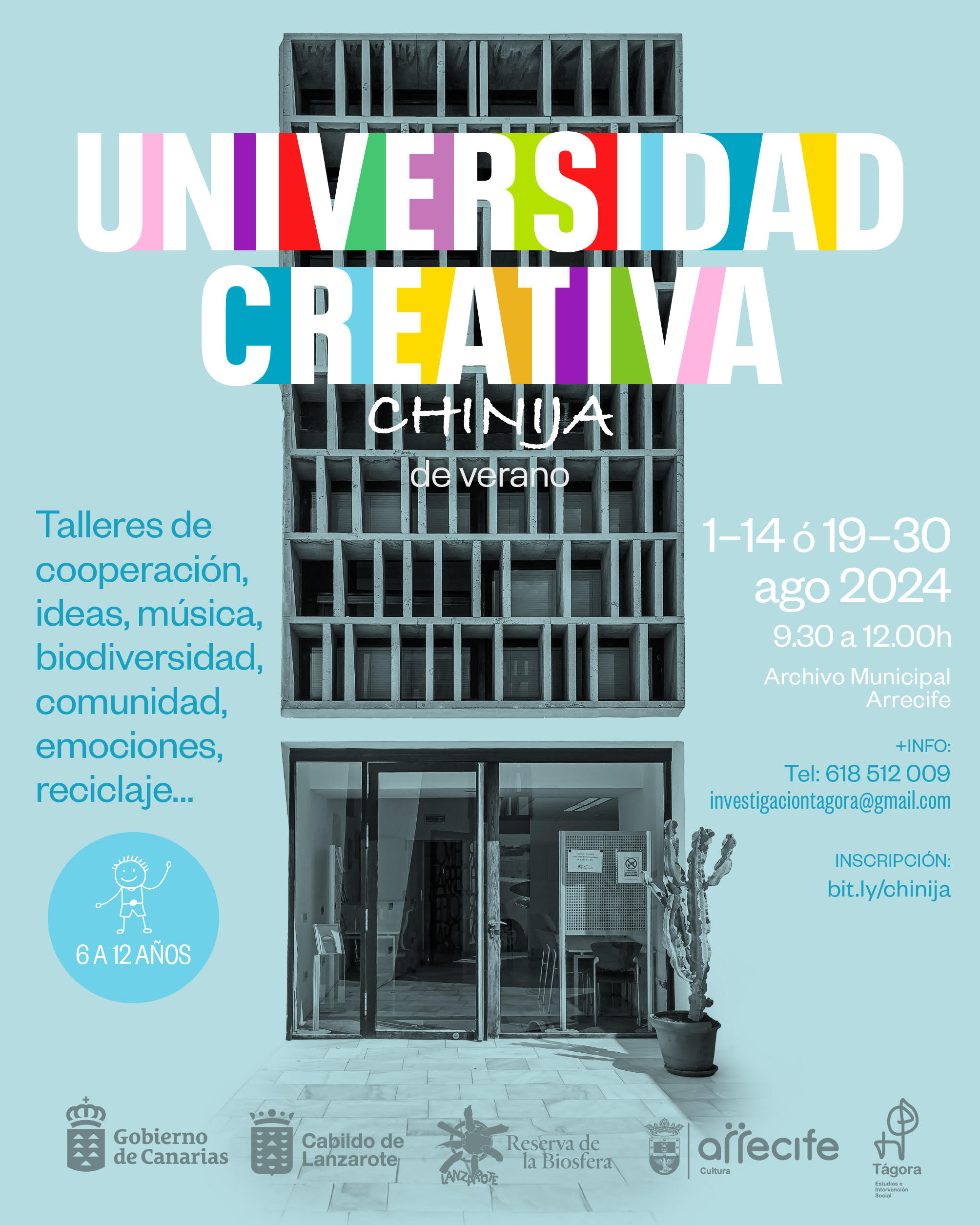 Universidad Chinija de agosto.